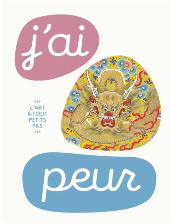 Couverture du livre « J'ai pas peur - l'art a tout petits pas » de  aux éditions Reunion Des Musees Nationaux