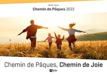 Couverture du livre « Chemin de Pâques, chemin de joie » de Michele Clavier aux éditions Signe