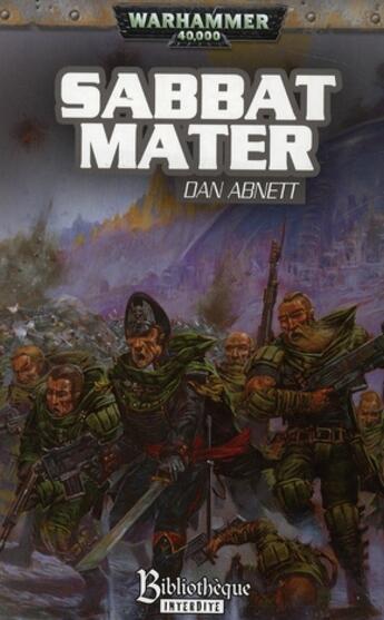 Couverture du livre « Sabbat Mater » de Abnett Dan aux éditions Bibliotheque Interdite