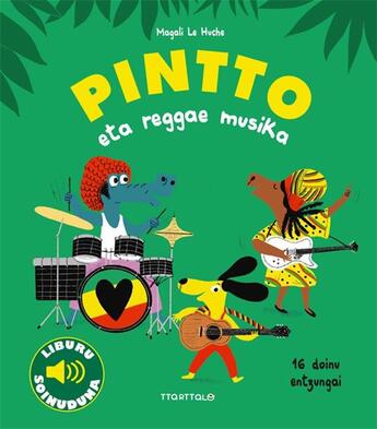 Couverture du livre « Pintto eta reggae musika » de Magali Le Huche aux éditions Ttarttalo