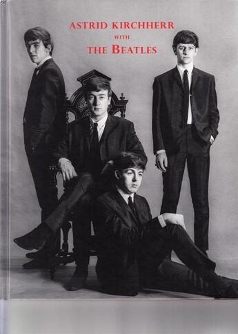 Couverture du livre « Astrid kirchherr with the beatles » de Kirchherr Astrid aux éditions Damiani