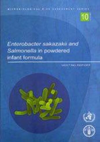 Couverture du livre « Enterobacter sakazakii & salmonella in powdered infant formula. meeting report microbiological risk » de  aux éditions Fao