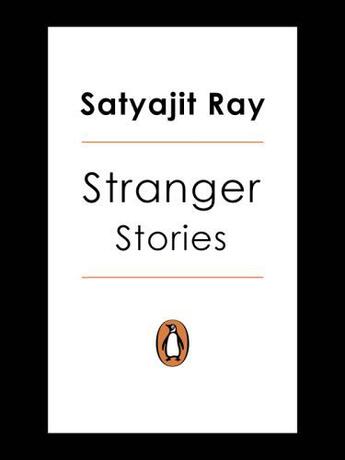 Couverture du livre « Stranger » de Satyajit Ray aux éditions Penguin Books Ltd Digital