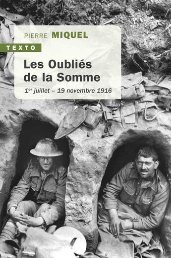 Couverture du livre « Les oubliés de la Somme » de Pierre Miquel aux éditions Tallandier