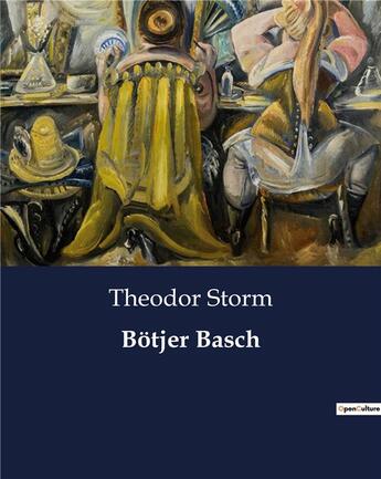 Couverture du livre « Botjer Basch » de Theodor Storm aux éditions Culturea