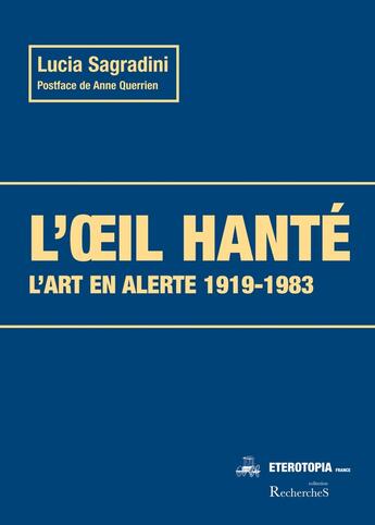 Couverture du livre « L'oeil hanté » de Lucia Sagradini aux éditions Eterotopia