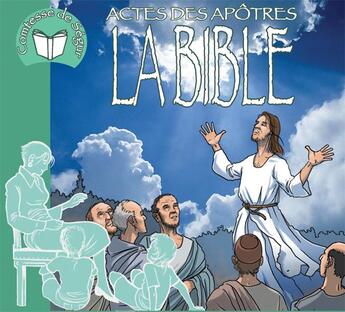 Couverture du livre « La bible - les actes des apotres (livre audio) » de Sophie De Segur aux éditions France Productions