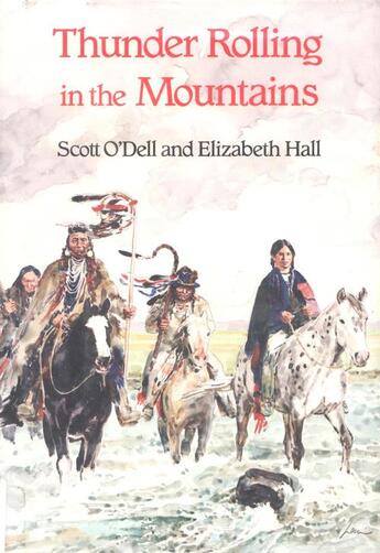 Couverture du livre « Thunder Rolling in the Mountains » de O Dell Scott aux éditions Houghton Mifflin Harcourt