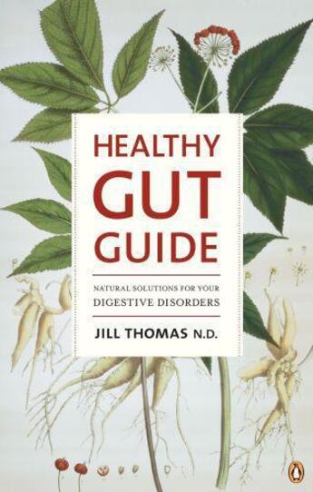 Couverture du livre « Healthy Gut Guide » de Thomas Jill aux éditions Penguin Books Ltd Digital