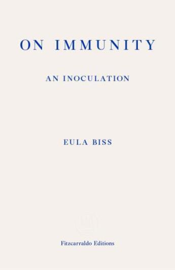 Couverture du livre « On Immunity » de Biss Eula aux éditions Fitzcarraldo Editions