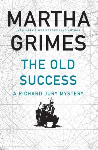 Couverture du livre « THE OLD SUCCESS » de Martha Grimes aux éditions Atlantic Books