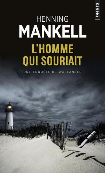 Couverture du livre « L'homme qui souriait » de Henning Mankell aux éditions Points