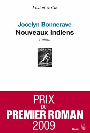 Couverture du livre « Nouveaux Indiens » de Jocelyn Bonnerave aux éditions Seuil