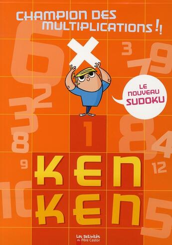 Couverture du livre « Ken Ken champion des multiplications » de  aux éditions Pere Castor