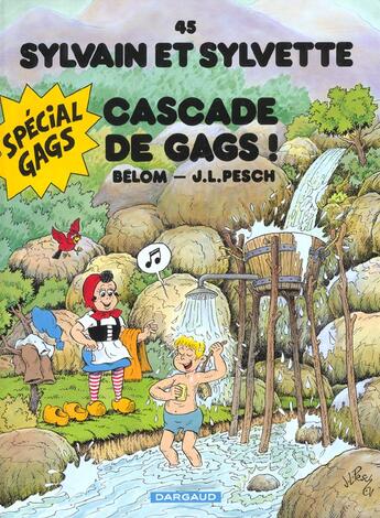 Couverture du livre « Sylvain et Sylvette Tome 45 : cascade de gags » de Belom et Jean-Louis Pesch aux éditions Dargaud