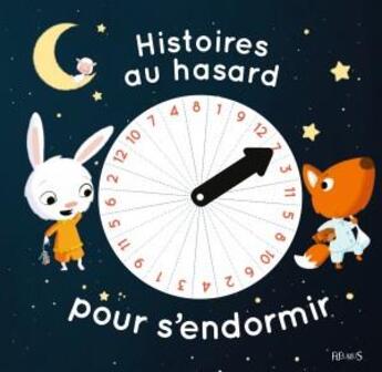 Couverture du livre « Histoires au hasard pour s'endormir » de  aux éditions Fleurus