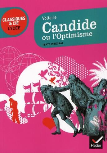 Couverture du livre « Candide ou l'optimisme » de Voltaire aux éditions Hatier