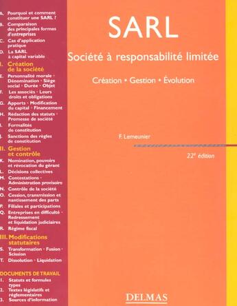 Couverture du livre « Societe A Responsabilite Limitee ; Creation Gestion Evolution » de Francis Lemeunier aux éditions Dalloz