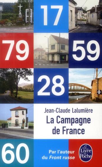 Couverture du livre « La campagne de France » de Jean-Claude Lalumiere aux éditions Le Livre De Poche