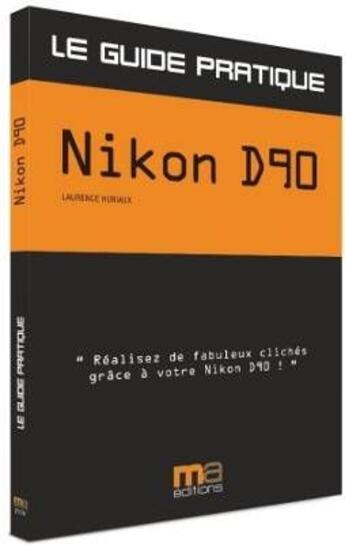 Couverture du livre « Nikon d90 » de  aux éditions Ma