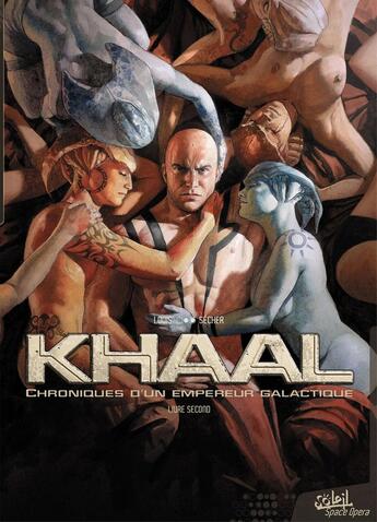 Couverture du livre « Khaal ; chroniques d'un empire galactique Tome 2 » de Louis et Valentin Secher aux éditions Soleil