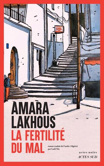 Couverture du livre « La fertilité du mal » de Amara Lakhous aux éditions Actes Sud