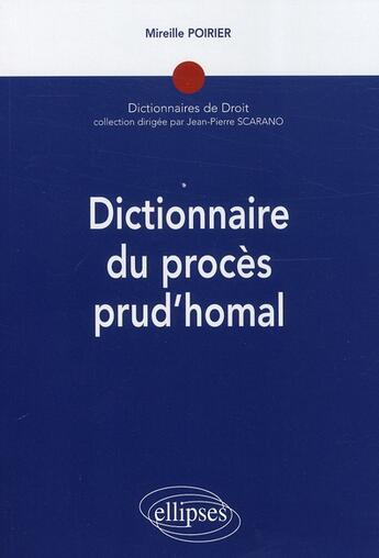 Couverture du livre « Dictionnaire du procès prud'homal » de Mireille Poirier aux éditions Ellipses