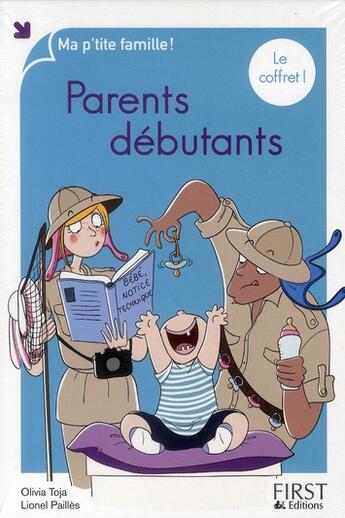 Couverture du livre « Coffret parents debutants » de Toja/Pailles aux éditions First