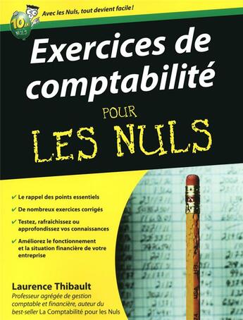 Couverture du livre « Exercices de comptabilité pour les nuls » de Laurence Thibault aux éditions First