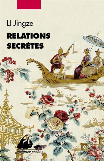 Couverture du livre « Relations secrètes » de Jingze Li aux éditions Picquier