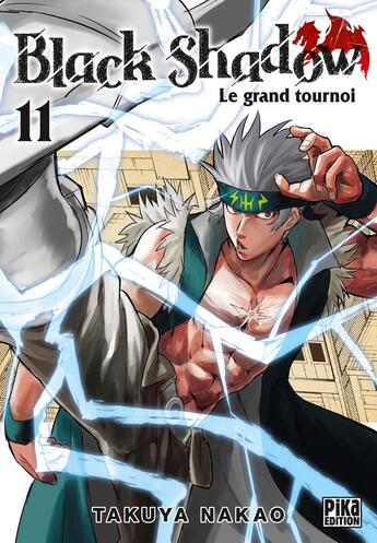 Couverture du livre « Black Shadow T11 » de Takuya Nakao aux éditions Pika