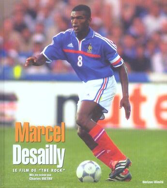 Couverture du livre « Marcel desailly - le film de the rock » de Bietry Charles aux éditions Horizon Illimite