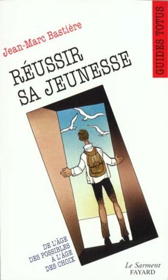 Couverture du livre « Reussir sa jeunesse » de  aux éditions Jubile