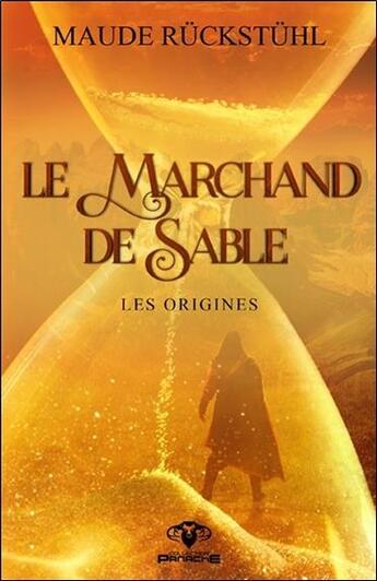 Couverture du livre « Le marchand de sable ; les origines » de Maude Ruckstuhl aux éditions Ada