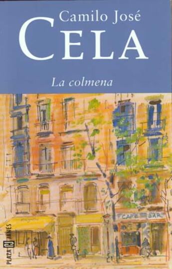 Couverture du livre « La colmena » de Cela Camillo Jo aux éditions Plaza Y Janes