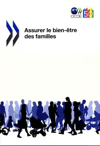 Couverture du livre « Assurer le bien-être des familles » de Ocde aux éditions Ocde