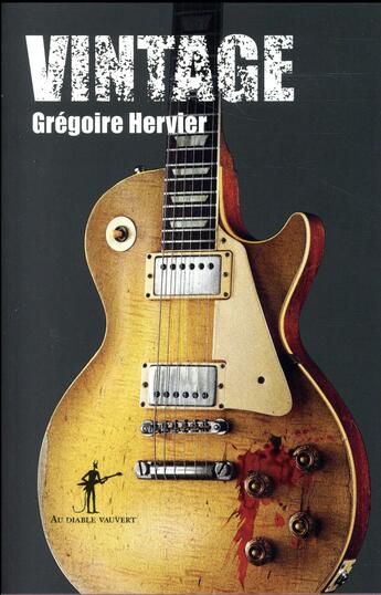 Couverture du livre « Vintage » de Gregoire Hervier aux éditions Au Diable Vauvert