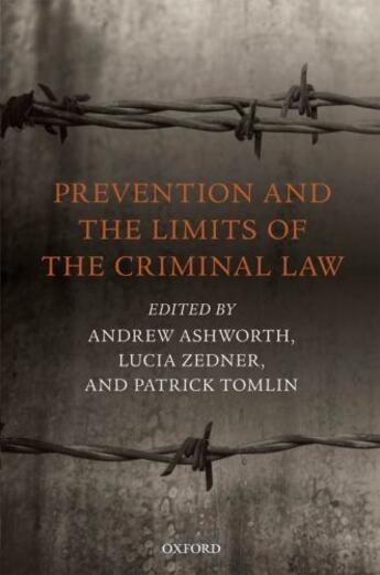 Couverture du livre « Prevention and the Limits of the Criminal Law » de Andrew Ashworth aux éditions Oup Oxford