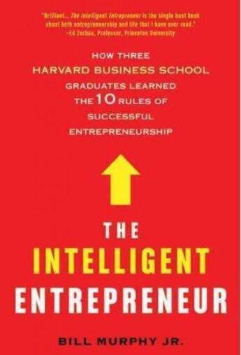 Couverture du livre « The intelligent entrepreneur » de Bill Murphy aux éditions Griffin