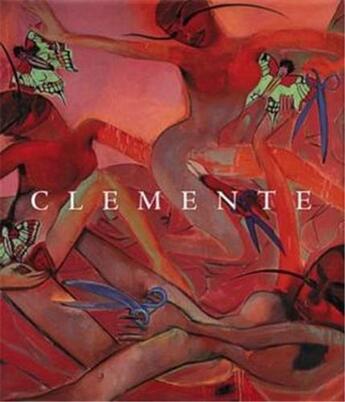 Couverture du livre « Clemente a retrospective » de Lisa Dennison aux éditions Guggenheim