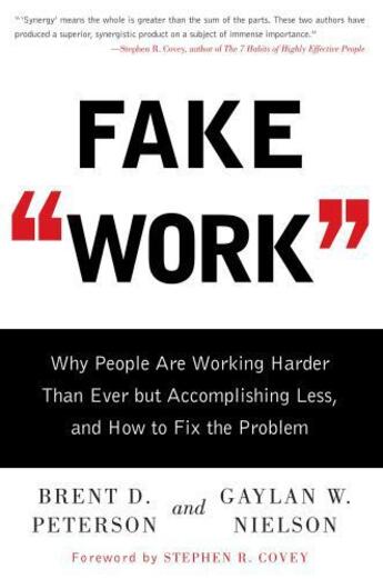 Couverture du livre « Fake Work » de Nielson Gaylan W aux éditions Gallery Books