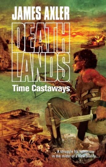 Couverture du livre « Time Castaways » de Axler James aux éditions Worldwide Library Series