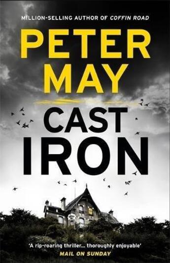 Couverture du livre « CAST IRON - ENZO MACLEOD 6 » de Peter May aux éditions Hachette Uk