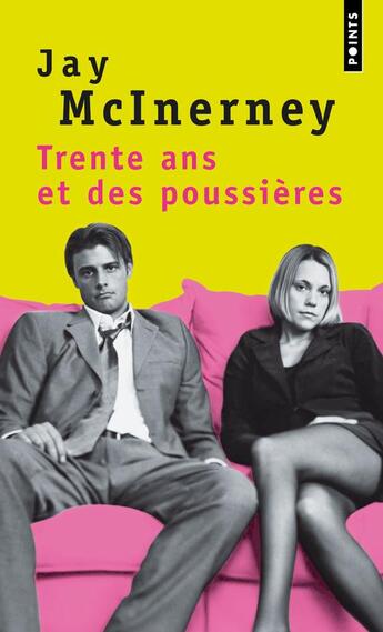 Couverture du livre « Trente ans et des poussières » de Jay Mcinerney aux éditions Points