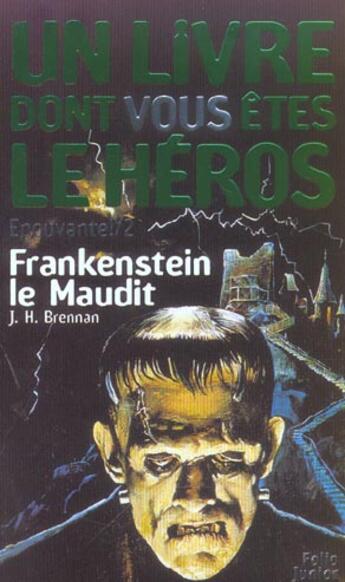 Couverture du livre « Frankenstein le maudit » de James Herbert Brennan aux éditions Gallimard-jeunesse