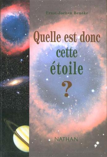 Couverture du livre « Quelle Est Donc Cette Etoile ? » de Ernst-Jochen Beneke aux éditions Nathan