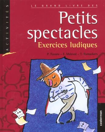 Couverture du livre « Grand livre des petits spectacles » de  aux éditions Casterman