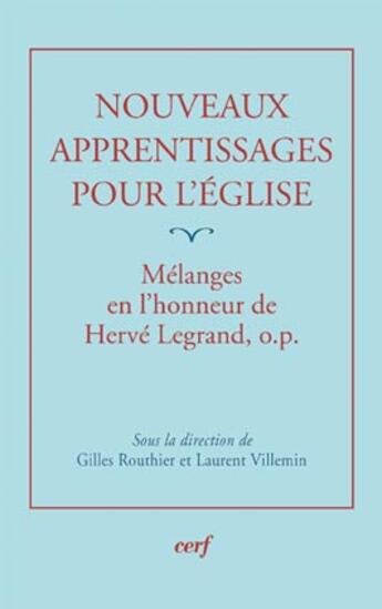 Couverture du livre « Nouveaux apprentissages pour l'eglise » de Gilles Routhier aux éditions Cerf