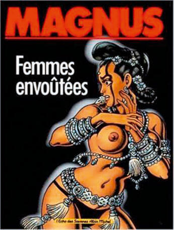 Couverture du livre « Femmes envoutees » de Magnus aux éditions Glenat