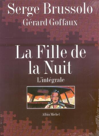 Couverture du livre « L'intégrale » de Serge Brussolo et Gerard Goffaux aux éditions Drugstore